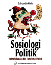 Sosiologi Politik, Makna kekuasaan dan Transformasi Politik