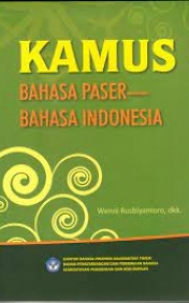 KAMUS BAHASA PASER – BAHASA INDONESIA